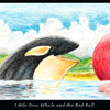 Little Orca Whale and the Red Ball