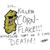 Killer Cornflakes