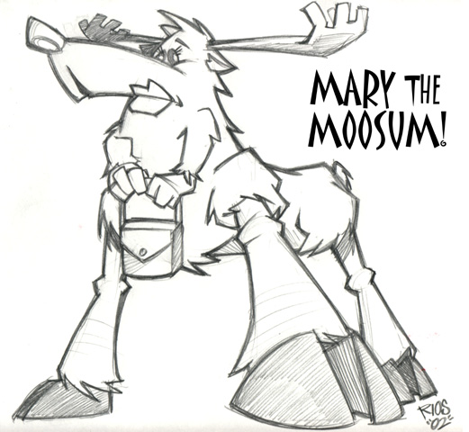 Sketch #2 of Mary The Moosum
