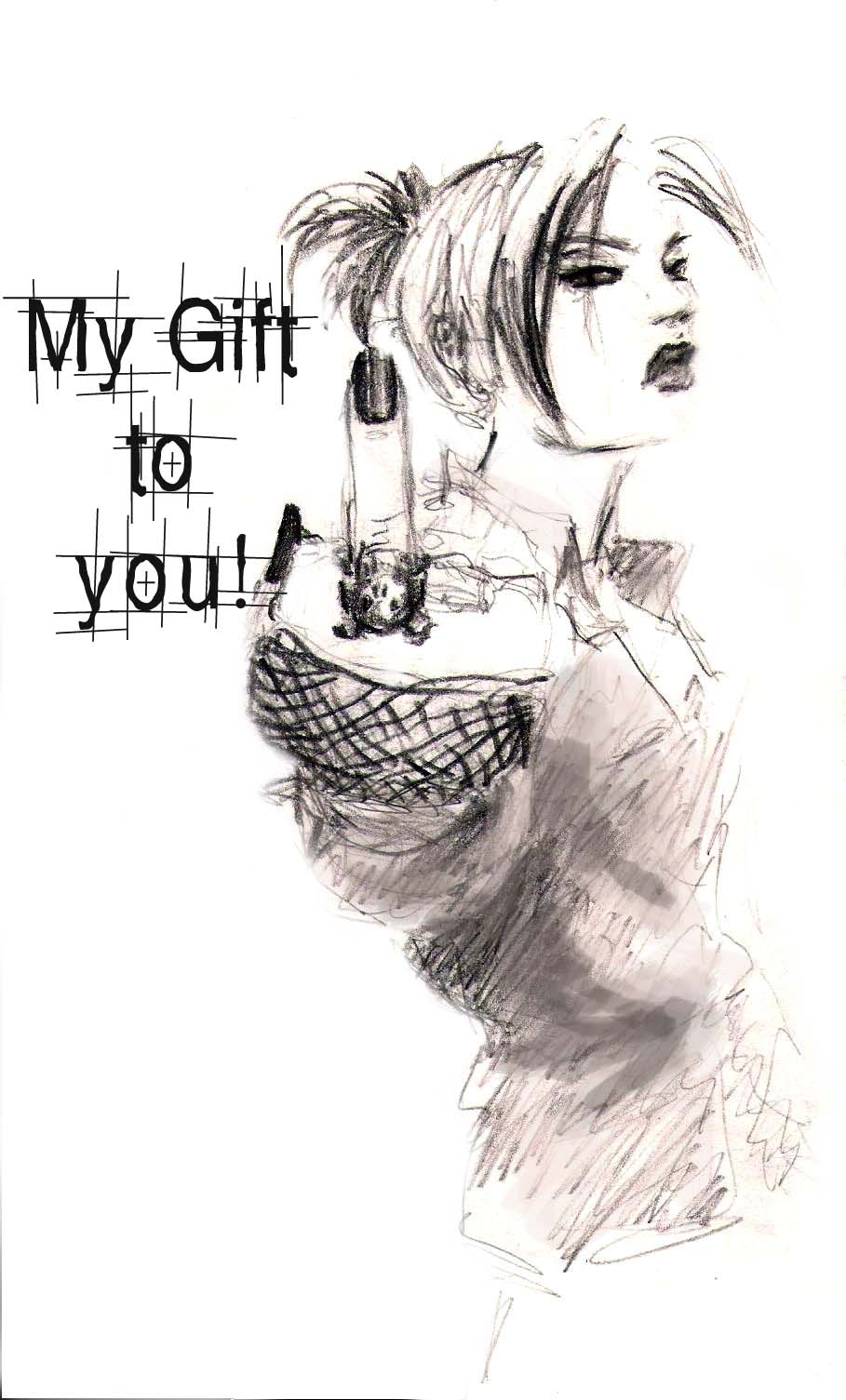 My Gift to You